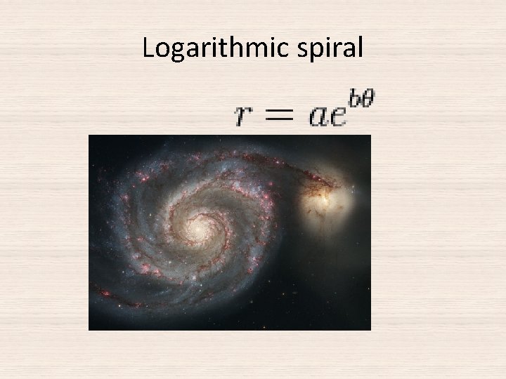 Logarithmic spiral Logarithmic spiral