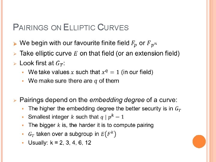 PAIRINGS ON ELLIPTIC CURVES Ø 