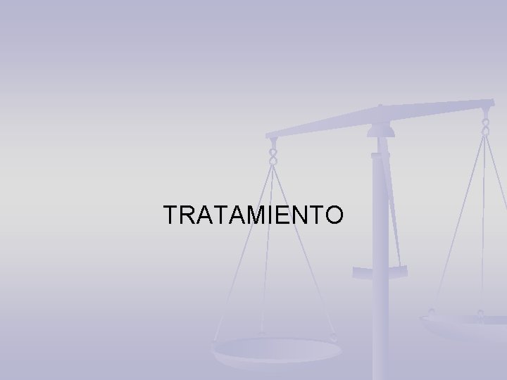 TRATAMIENTO 