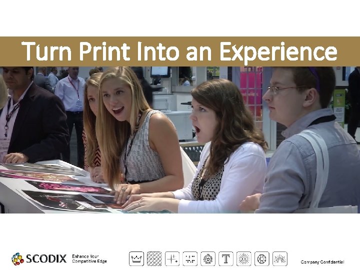 Turn Print Into an Experience 