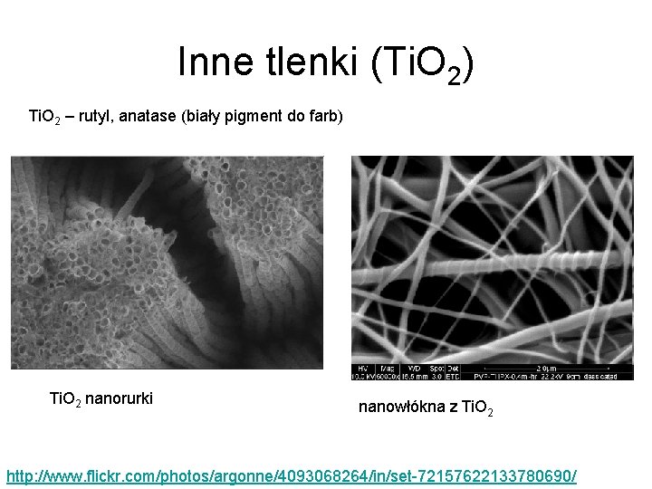 Inne tlenki (Ti. O 2) Ti. O 2 – rutyl, anatase (biały pigment do