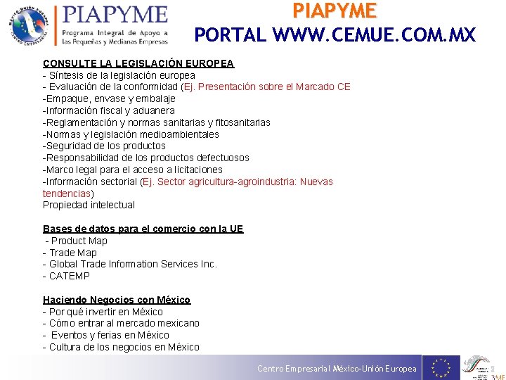 PIAPYME PORTAL WWW. CEMUE. COM. MX CONSULTE LA LEGISLACIÓN EUROPEA - Síntesis de la