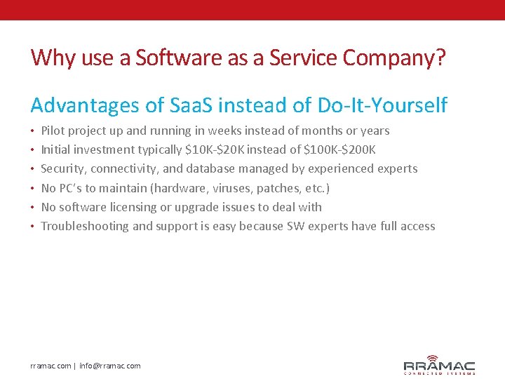 Why use a Software as a Service Company? Advantages of Saa. S instead of