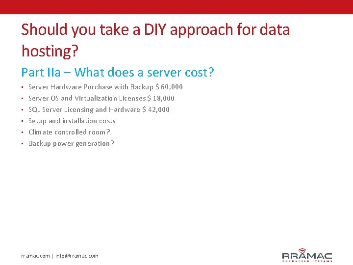 Should you take a DIY approach for data hosting? Part IIa – What does