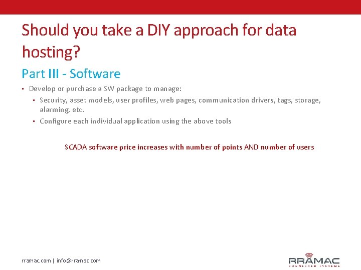 Should you take a DIY approach for data hosting? Part III - Software •