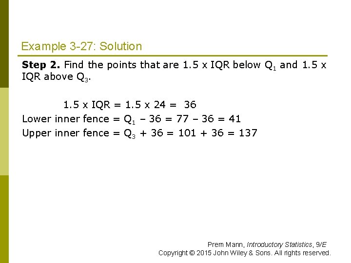 Example 3 -27: Solution Step 2. Find the points that are 1. 5 x Example 3 -27: Solution Step 2. Find the points that are 1. 5 x