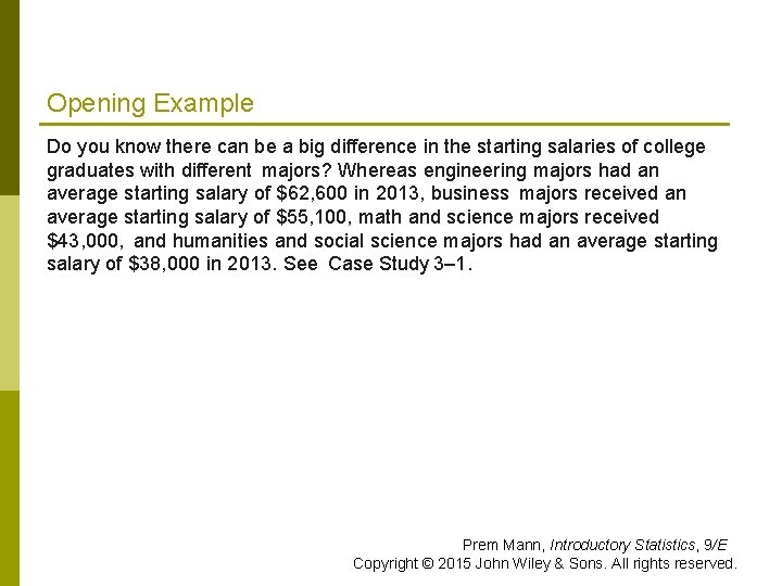 Opening Example Do you know there can be a big difference in the starting Opening Example Do you know there can be a big difference in the starting