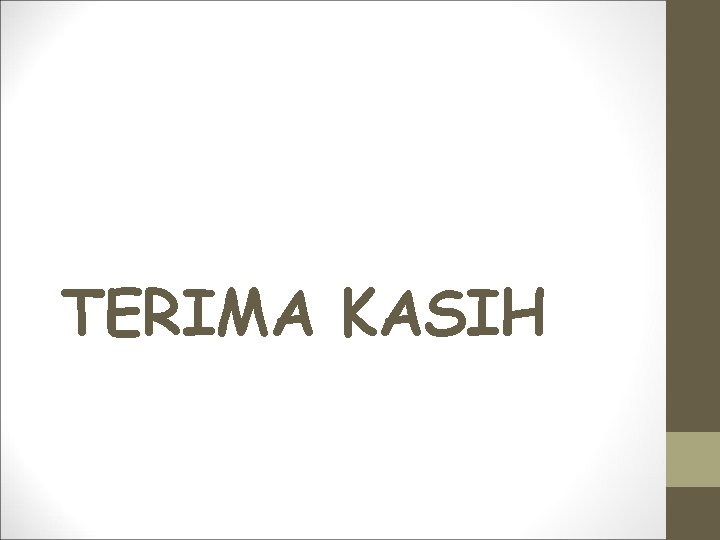 TERIMA KASIH 