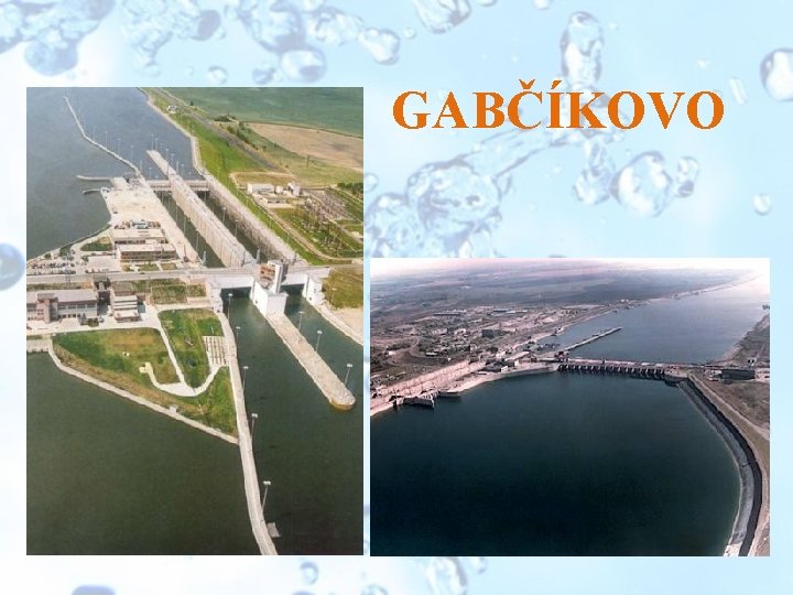 GABČÍKOVO 