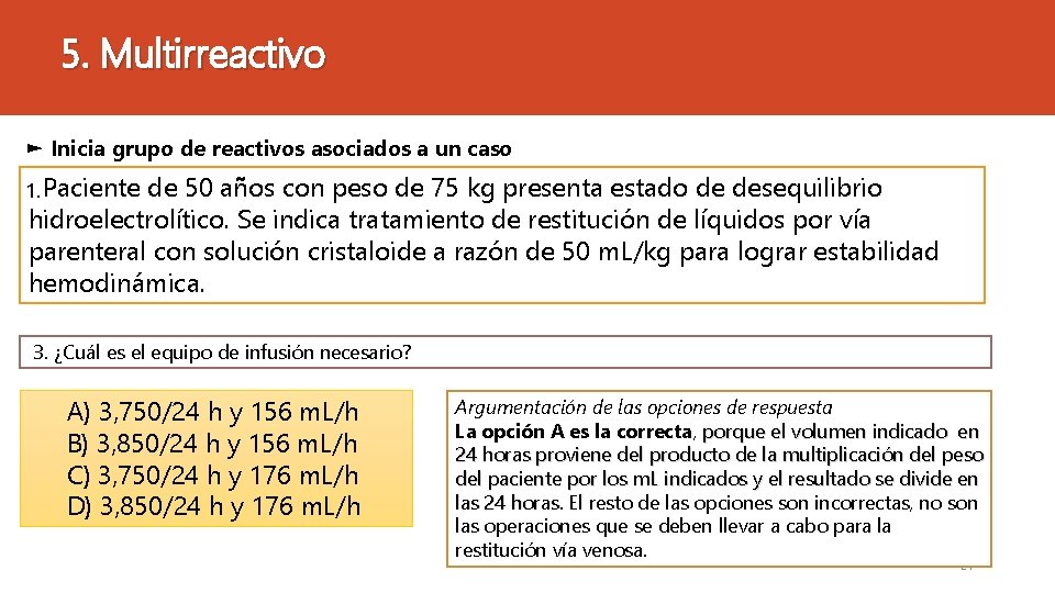 5. Multirreactivo ► Inicia grupo de reactivos asociados a un caso 1. Paciente de