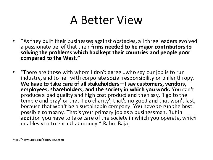 A Better View • “As they built their businesses against obstacles, all three leaders