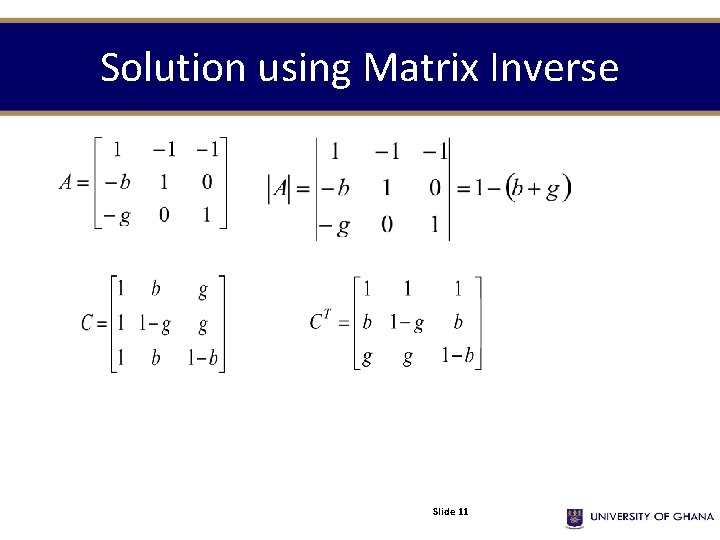 Solution using Matrix Inverse Slide 11 