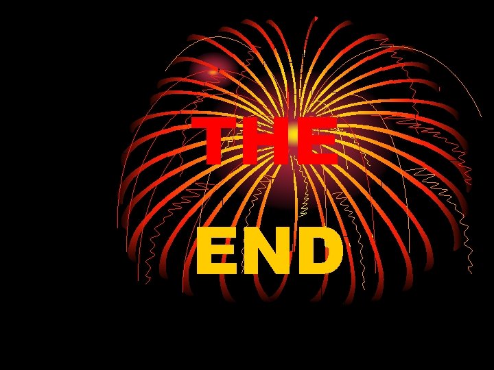 THE END THE END