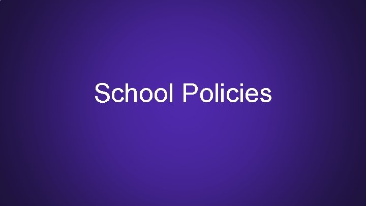 School Policies 