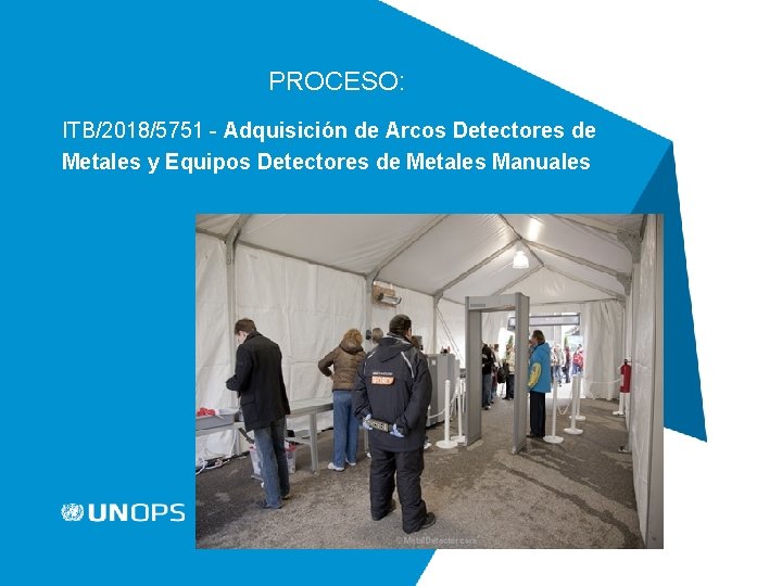 PROCESO: ITB/2018/5751 - Adquisición de Arcos Detectores de Metales y Equipos Detectores de Metales