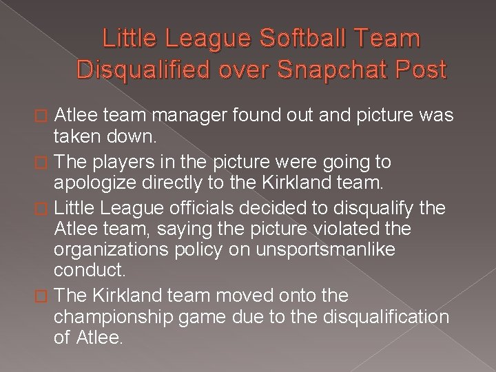 Little League Softball Team Disqualified over Snapchat Post Atlee team manager found out and