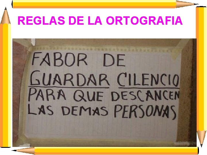 REGLAS DE LA ORTOGRAFIA 