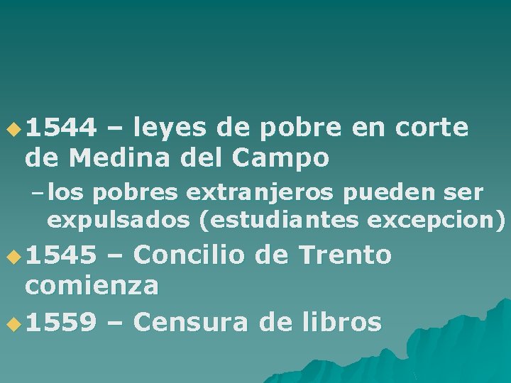 u 1544 – leyes de pobre en corte de Medina del Campo – los