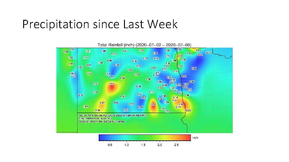 Precipitation since Last Week 