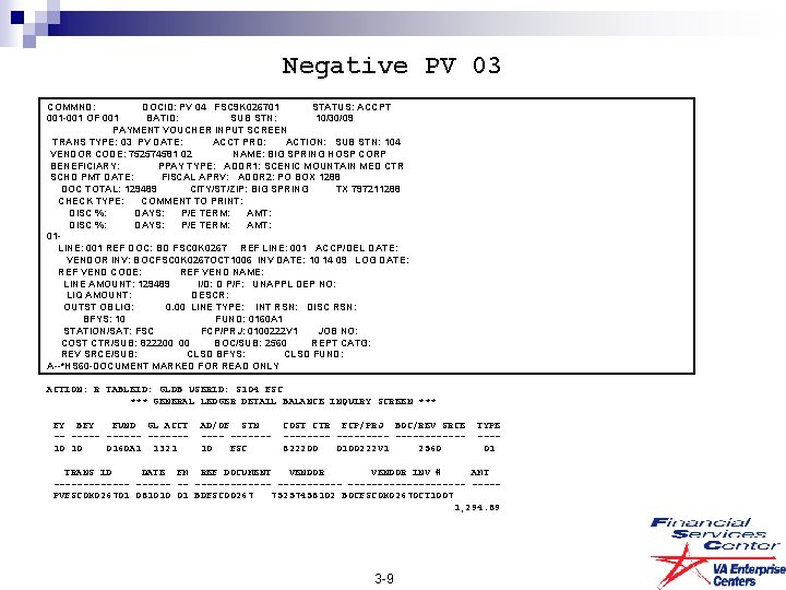 Negative PV 03 COMMND: DOCID: PV 04 FSC 9 K 026701 STATUS: ACCPT 001