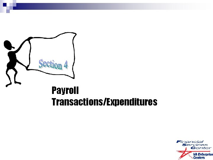 Payroll Transactions/Expenditures 
