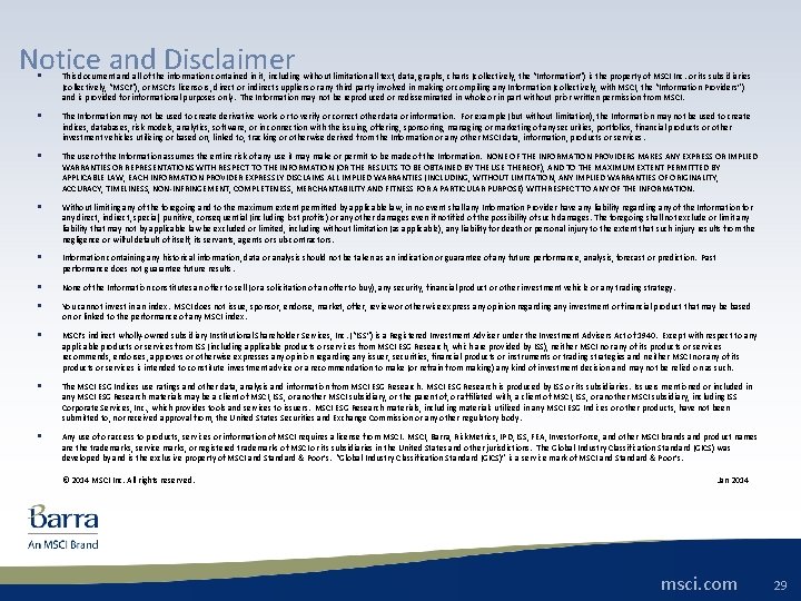 Notice and Disclaimer § This document and all of the information contained in it,