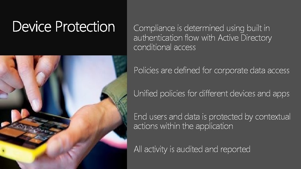 Compliance is determined using built in authentication flow with Active Directory conditional access Policies