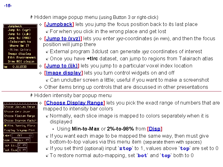 -15 H Hidden image popup menu (using Button 3 or right-click) ² [Jumpback] lets