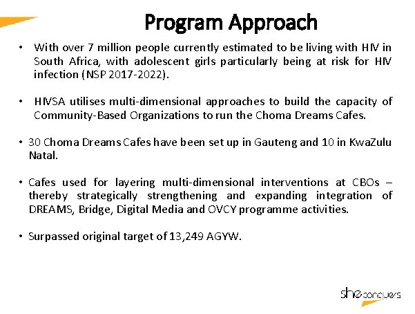 Program Approach DATE: 14 Sept `16 • With over 7 million people currently estimated