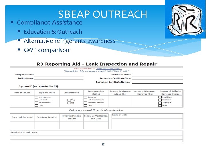 SBEAP OUTREACH § Compliance Assistance § Education & Outreach § Alternative refrigerants awareness § SBEAP OUTREACH § Compliance Assistance § Education & Outreach § Alternative refrigerants awareness §