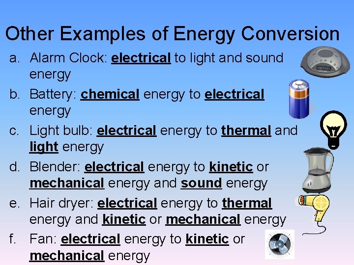 Energy Conversions Unit 9 2 Energy Conversion a