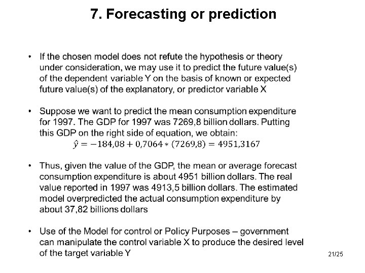 7. Forecasting or prediction 21/25 