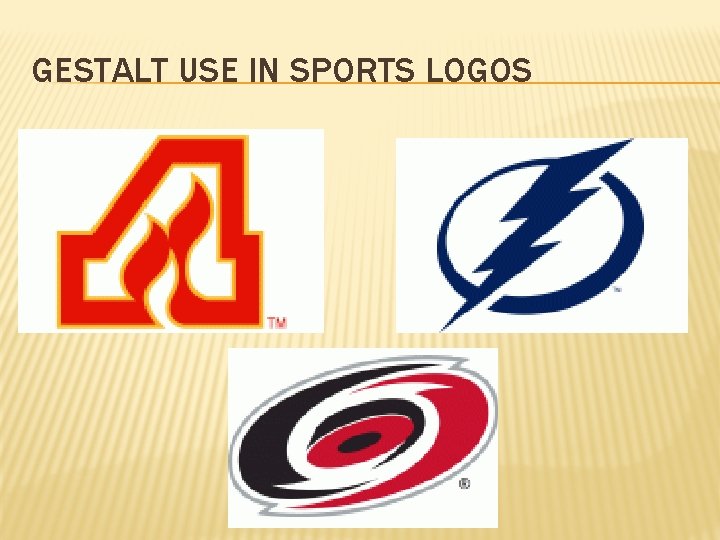 GESTALT USE IN SPORTS LOGOS 