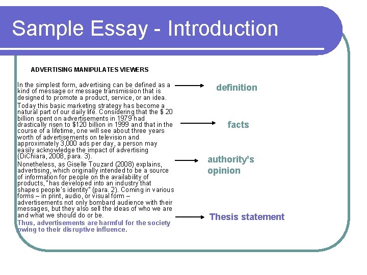 Sample Essay - Introduction ADVERTISING MANIPULATES VIEWERS In the simplest form, advertising can be Sample Essay - Introduction ADVERTISING MANIPULATES VIEWERS In the simplest form, advertising can be