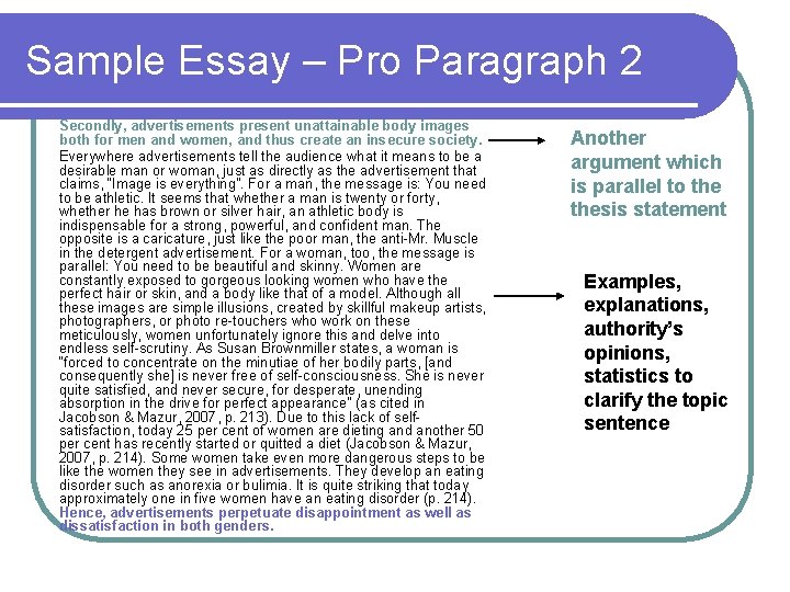 Sample Essay – Pro Paragraph 2 Secondly, advertisements present unattainable body images both for Sample Essay – Pro Paragraph 2 Secondly, advertisements present unattainable body images both for