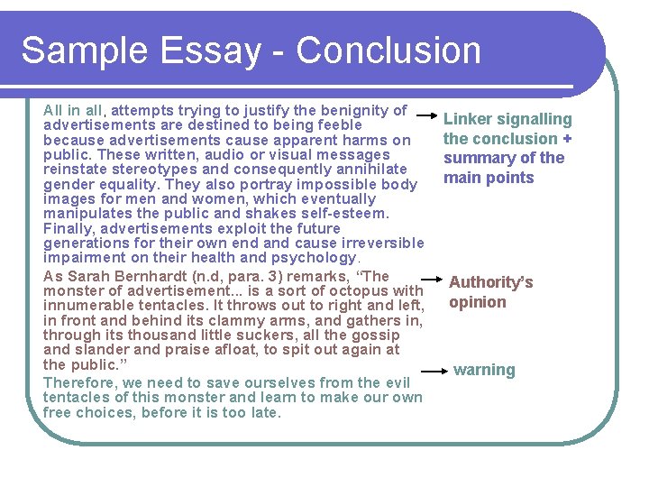 Sample Essay - Conclusion All in all, attempts trying to justify the benignity of Sample Essay - Conclusion All in all, attempts trying to justify the benignity of