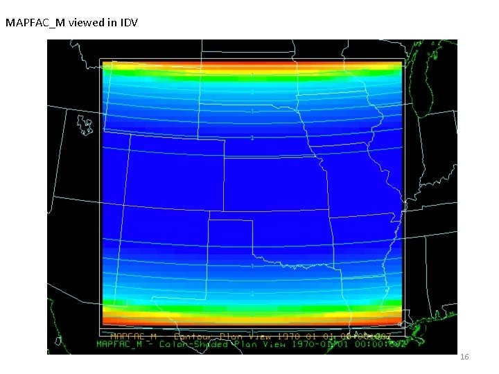 MAPFAC_M viewed in IDV 16 