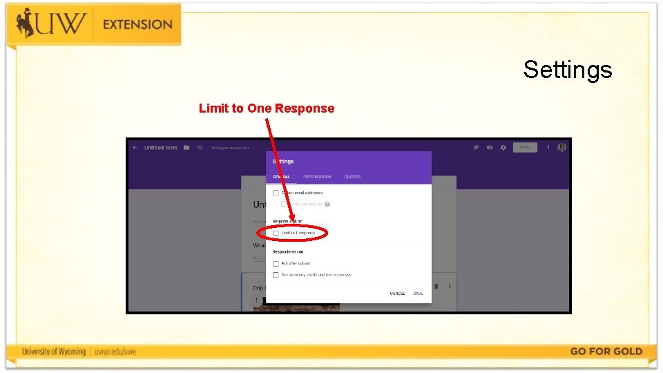 Settings Limit to One Response 