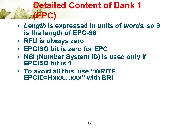 Detailed Content of Bank 1 (EPC) • Length is expressed in units of words,