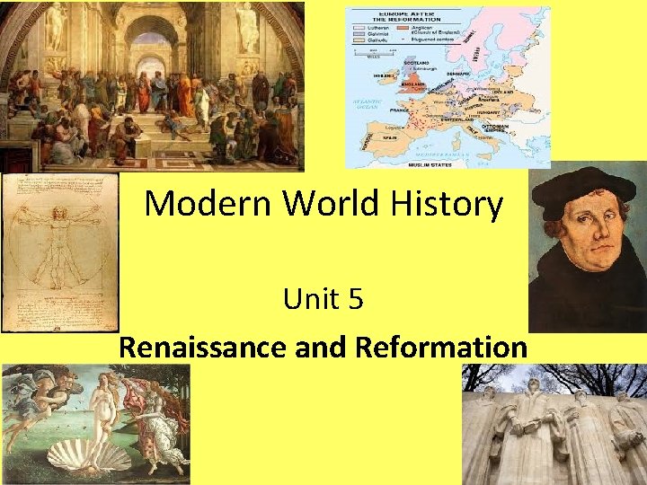 Modern World History Unit 5 Renaissance and Reformation 