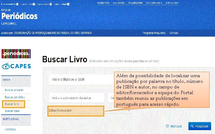 COORDENAÇÃO DE APERFEIÇOAMENTO DE PESSOAL DE NÍVEL SUPERIOR - CAPES MINISTÉRIO DA EDUCAÇÃO -