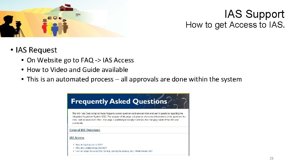 IAS Support How to get Access to IAS • IAS Request • On Website