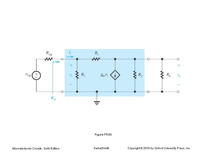 Figure P 5. 84 Microelectronic Circuits, Sixth Edition Sedra/Smith Copyright © 2010 by Oxford