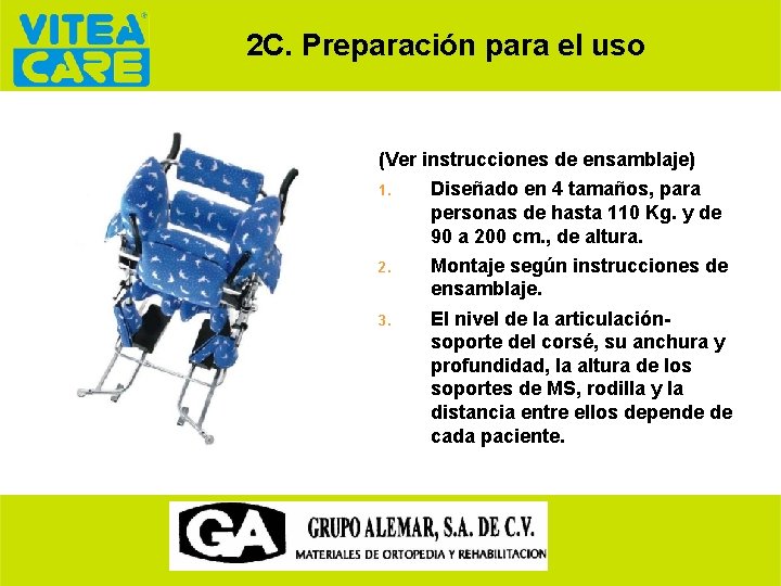 2 C. Preparación para el uso (Ver instrucciones de ensamblaje) 1. Diseñado en 4