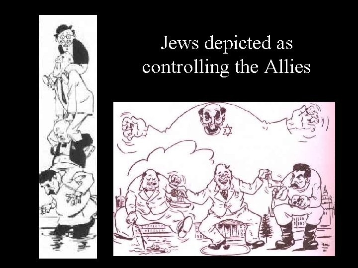 Jews depicted as controlling the Allies 