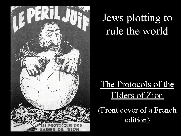 Jews plotting to rule the world The Protocols of the Elders of Zion (Front