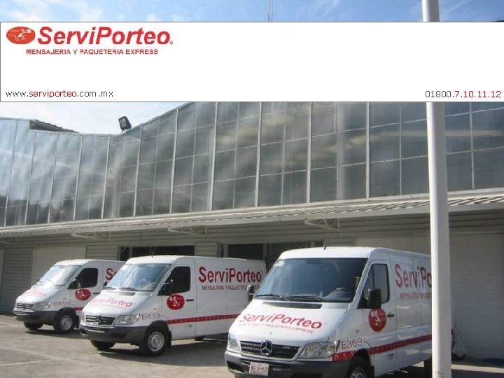 www. serviporteo. com. mx 01800. 7. 10. 11. 12 