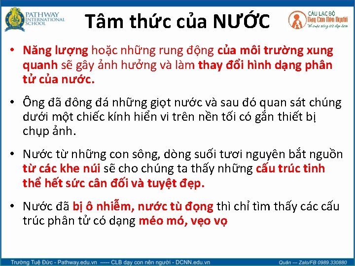 Tâm thức của NƯỚC • Năng lượng hoặc những rung động của môi trường