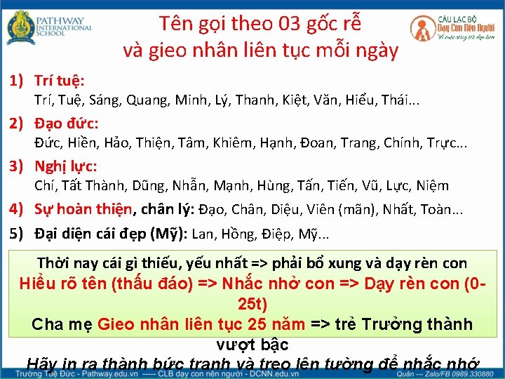 Tên gọi theo 03 gốc rễ và gieo nhân liên tục mỗi ngày 1)