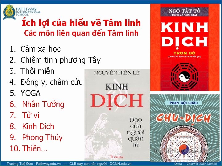 Ích lợi của hiểu về Tâm linh Các môn liên quan đến Tâm linh